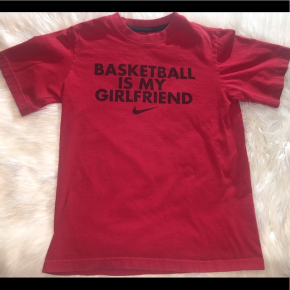 nike basketball is my girlfriend